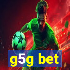 g5g bet